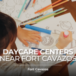 Daycare Options Near Fort Cavazos: Your Complete Guide