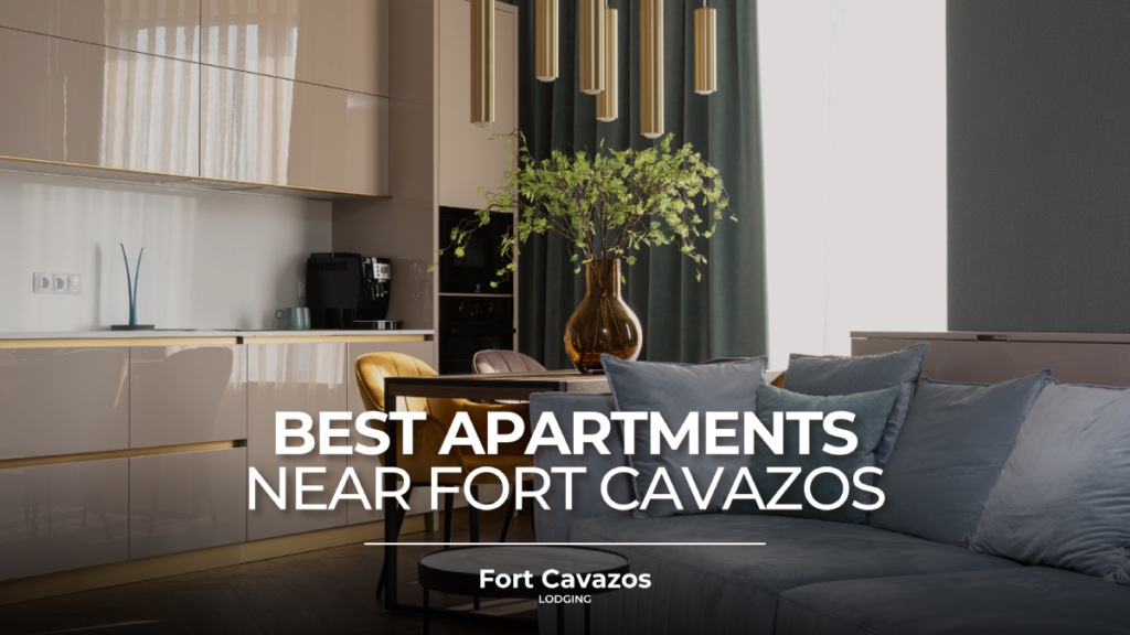 Explore the Best Apartments Near Fort Cavazos